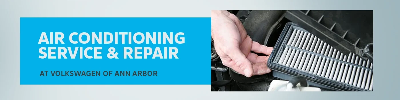 Air Conditioning Service & Repair - Volkswagen of Ann Arbor